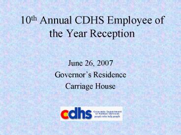 10th Annual CDHS Employee of the Year Reception