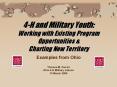 4H and Military Youth: Working with Existing Program Opportunities PowerPoint PPT Presentation