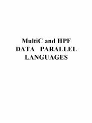 MultiC and HPF DATA PARALLEL LANGUAGES