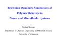 Polymer Dynamics in Microfluidic Systems PowerPoint PPT Presentation