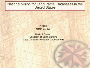 National Vision for Land Parcel Databases in the United States