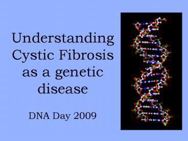 Understanding Cystic Fibrosis