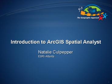Introduction to ArcGIS Spatial Analyst