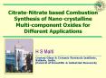 CitrateNitrate based Combustion Synthesis of Nanocrystalline Multicomponent Oxides for Different App PowerPoint PPT Presentation