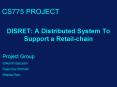 DISRET: A Distributed System To Support a Retailchain PowerPoint PPT Presentation