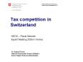Tax competition in Switzerland PowerPoint PPT Presentation