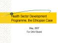 Health Sector Development Programme, the Ethiopian Case PowerPoint PPT Presentation