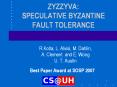 ZYZZYVA: SPECULATIVE BYZANTINE FAULT TOLERANCE PowerPoint PPT Presentation
