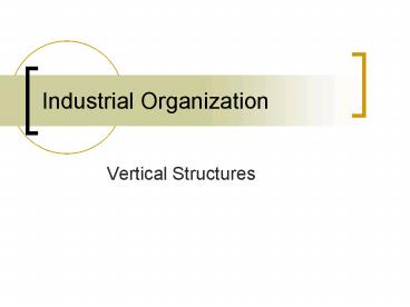 Industrial Organization