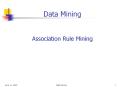 Data Mining  Association Rule Mining PowerPoint PPT Presentation