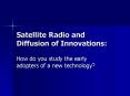 Satellite Radio and Diffusion of Innovations: PowerPoint PPT Presentation