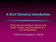 A Brief Historical Introduction