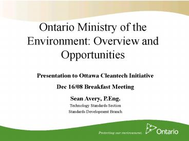 Ontario Ministry of the Environment: Overview and Opportunities