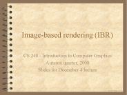 Image-based rendering (IBR)