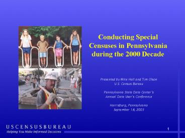 Conducting Special Censuses in Pennsylvania during the 2000 Decade