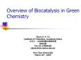 Overview of Biocatalysis in Green Chemistry PowerPoint PPT Presentation