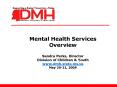 Mental Health Services Overview PowerPoint PPT Presentation