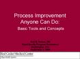 Process Improvement Anyone Can Do: Basic Tools and Concepts PowerPoint PPT Presentation