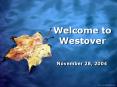 Welcome to Westover PowerPoint PPT Presentation