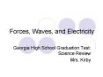 Forces, Waves, and Electricity PowerPoint PPT Presentation