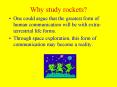 Why study rockets PowerPoint PPT Presentation