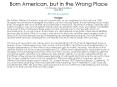 Born American, but in the Wrong Place PowerPoint PPT Presentation
