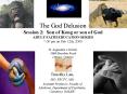 The God Delusion Session 2: Son of Kong or son of God ADULT FAITH EDUCATION SERIES 7:30 pm on Feb 12 PowerPoint PPT Presentation