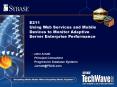 E211 Using Web Services and Mobile Devices to Monitor Adaptive Server Enterprise Performance PowerPoint PPT Presentation