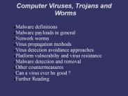 Computer Viruses, Trojans and Worms