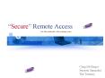Secure Remote Access PowerPoint PPT Presentation