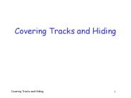 Covering Tracks and Hiding