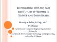 Investigation into the Past and Future of Women in Science and Engineering PowerPoint PPT Presentation