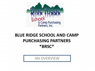 BLUE RIDGE SCHOOL AND CAMP PURCHASING PARTNERS BRSC