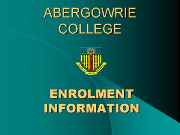 ABERGOWRIE COLLEGE