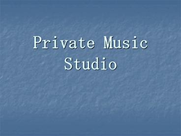 Private Music Studio