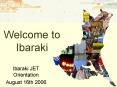Welcome to Ibaraki PowerPoint PPT Presentation