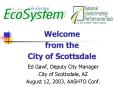 Welcome from the City of Scottsdale PowerPoint PPT Presentation