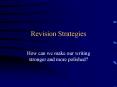 Revision Strategies PowerPoint PPT Presentation