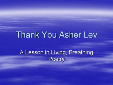 Thank You Asher Lev