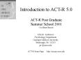 Introduction to ACTR 5.0 PowerPoint PPT Presentation