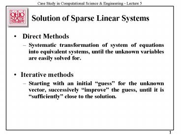 Solution of Sparse Linear Systems