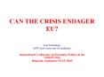 CAN THE CRISIS ENDAGER EU PowerPoint PPT Presentation