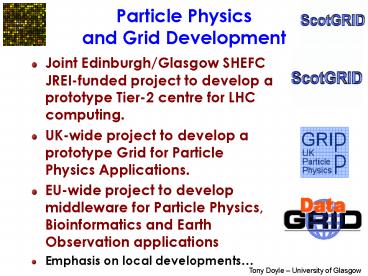 Tony Doyle University of Glasgow