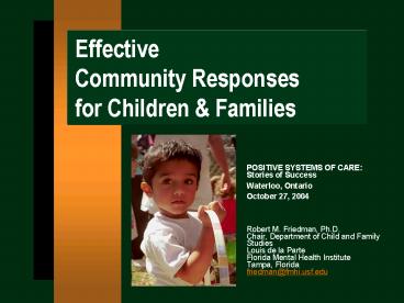 POSITIVE SYSTEMS OF CARE: Stories of Success