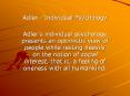 Adler: Individual Psychology PowerPoint PPT Presentation