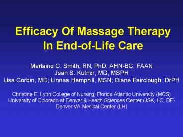 Efficacy Of Massage Therapy In EndofLife Care