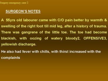 A 55yrs old labourer came with CO pain better by warmth