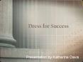 Dress for Success PowerPoint PPT Presentation