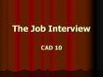 The Job Interview PowerPoint PPT Presentation