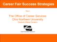 from The Office of Career Services Ohio Northern University Student Affairs Division PowerPoint PPT Presentation